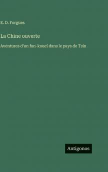 La Chine ouverte