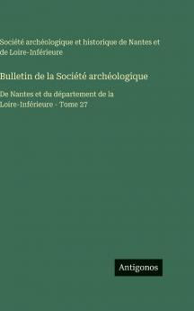 Bulletin de la Société archéologique