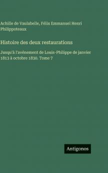 Histoire des deux restaurations