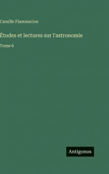Études et lectures sur l'astronomie