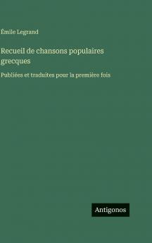 Recueil de chansons populaires grecques
