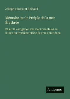 Mémoire sur le Périple de la mer Érythrée
