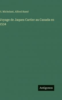 Voyage de Jaques Cartier au Canada en 1534