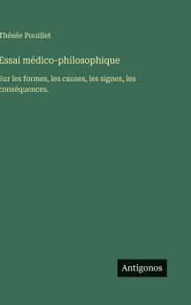 Essai médico-philosophique