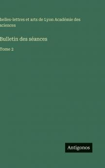 Bulletin des séances