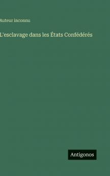 L'esclavage dans les États Confédérés