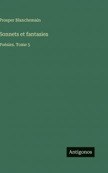 Sonnets et fantasies