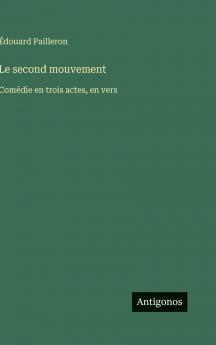Le second mouvement