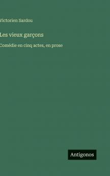 Les vieux garçons