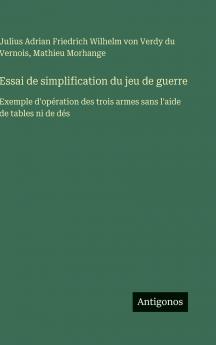 Essai de simplification du jeu de guerre