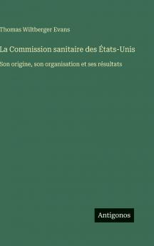 La Commission sanitaire des États-Unis