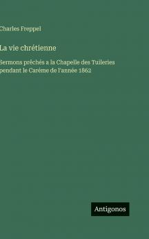 La vie chrétienne