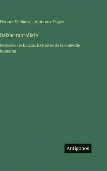 Balzac moraliste