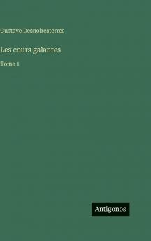 Les cours galantes