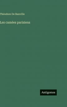 Les camées parisiens