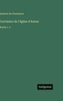 Cartulaire de l'église d'Autun