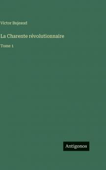 La Charente révolutionnaire