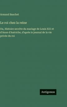 Le roi chez la reine