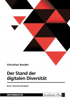 Der Stand der digitalen Diversität. Eine Literaturanalyse