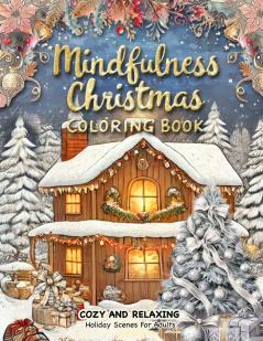 Mindfulness Christmas Coloring Book