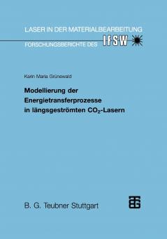 Modellierung der Energietransferprozesse in l��ngsgestr��mten CO2-Lasern