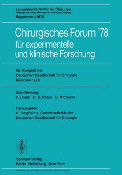 95. Kongreß der Deutschen Gesellschaft für Chirurgie München 3. bis 6. Mai 1978