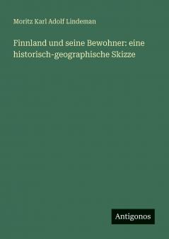 Finnland und seine Bewohner