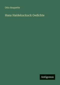 Hans Haidekuckuck Gedichte