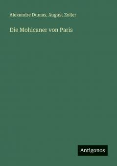 Die Mohicaner von Paris