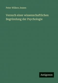 Versuch einer wissenschaftlichen Begründung der Psychologie
