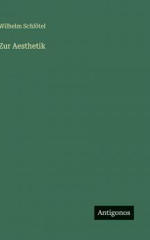 Zur Aesthetik