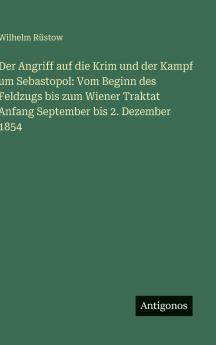 Der Angriff auf die Krim und der Kampf um Sebastopol