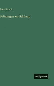 Volkssagen aus Salzburg