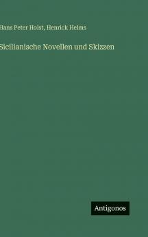 Sicilianische Novellen und Skizzen