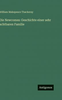 Die Newcomes