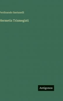 Hermetis Trismegisti