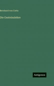 Die Gesteinslehre