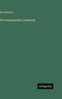 Provenzalisches Lesebuch
