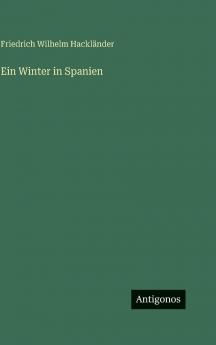 Ein Winter in Spanien