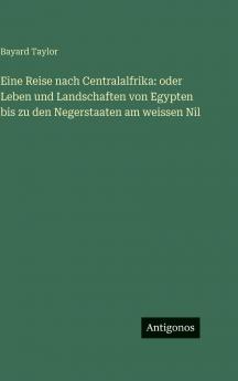 Eine Reise nach Centralalfrika