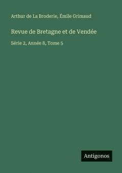 Revue de Bretagne et de Vendée