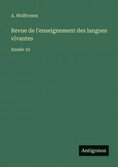 Revue de l'enseignement des langues vivantes