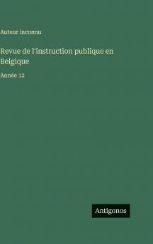 Revue de l'instruction publique en Belgique