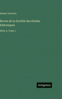 Revue de la Société des études historiques