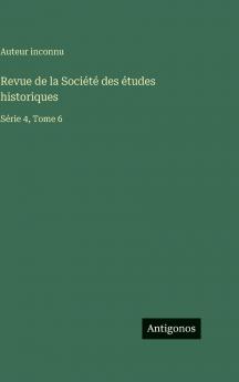 Revue de la Société des études historiques