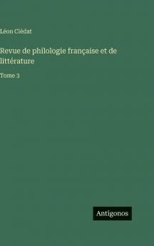 Revue de philologie française et de littérature