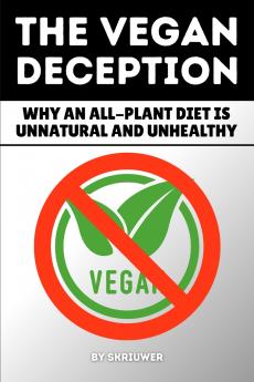 The Vegan Deception