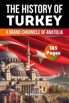 The History of Turkey