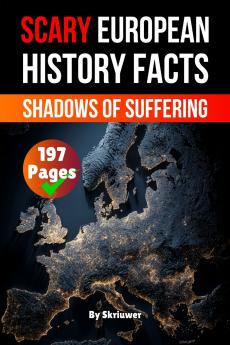 Scary European History Facts