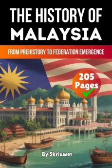The History of Malaysia